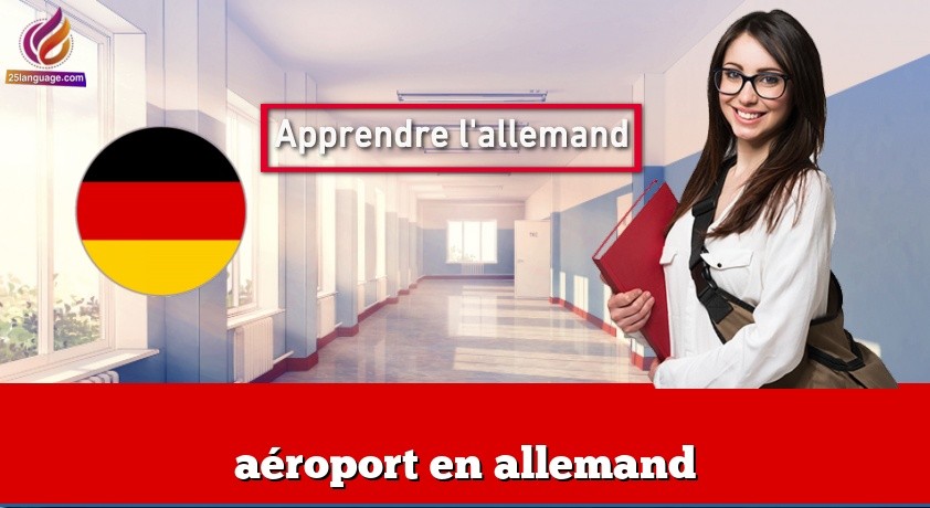 aéroport en allemand
